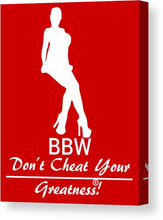Load image into Gallery viewer, Bbw - Canvas Print
