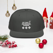 Load image into Gallery viewer, Get That Bag ,Snapback Hat