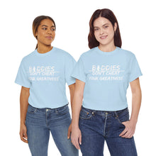 Load image into Gallery viewer, DCYG FX Baddies White Logo Heavy Cotton Tee
