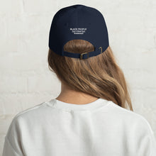 Load image into Gallery viewer, Black People Dad hat
