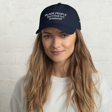 Load image into Gallery viewer, Black People Dad hat

