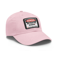 Load image into Gallery viewer, Don't Cheat Your Greatness, Dangerous, Dad Hat with Leather Patch
