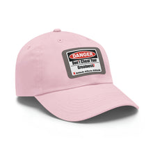 Load image into Gallery viewer, Don't Cheat Your Greatness, Dangerous, Dad Hat with Leather Patch
