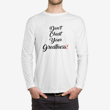 Load image into Gallery viewer, DONT CHEAT YOUR GREATNESS(R) Men's Crew Neck Long sleeve T-shirt
