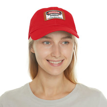 Load image into Gallery viewer, Don't Cheat Your Greatness, Dangerous, Dad Hat with Leather Patch

