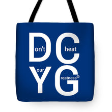 Load image into Gallery viewer, DCYG Xclusive  - Tote Bag
